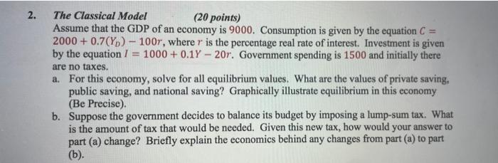 Solved 2. The Classical Model (20 points) Assume that the | Chegg.com