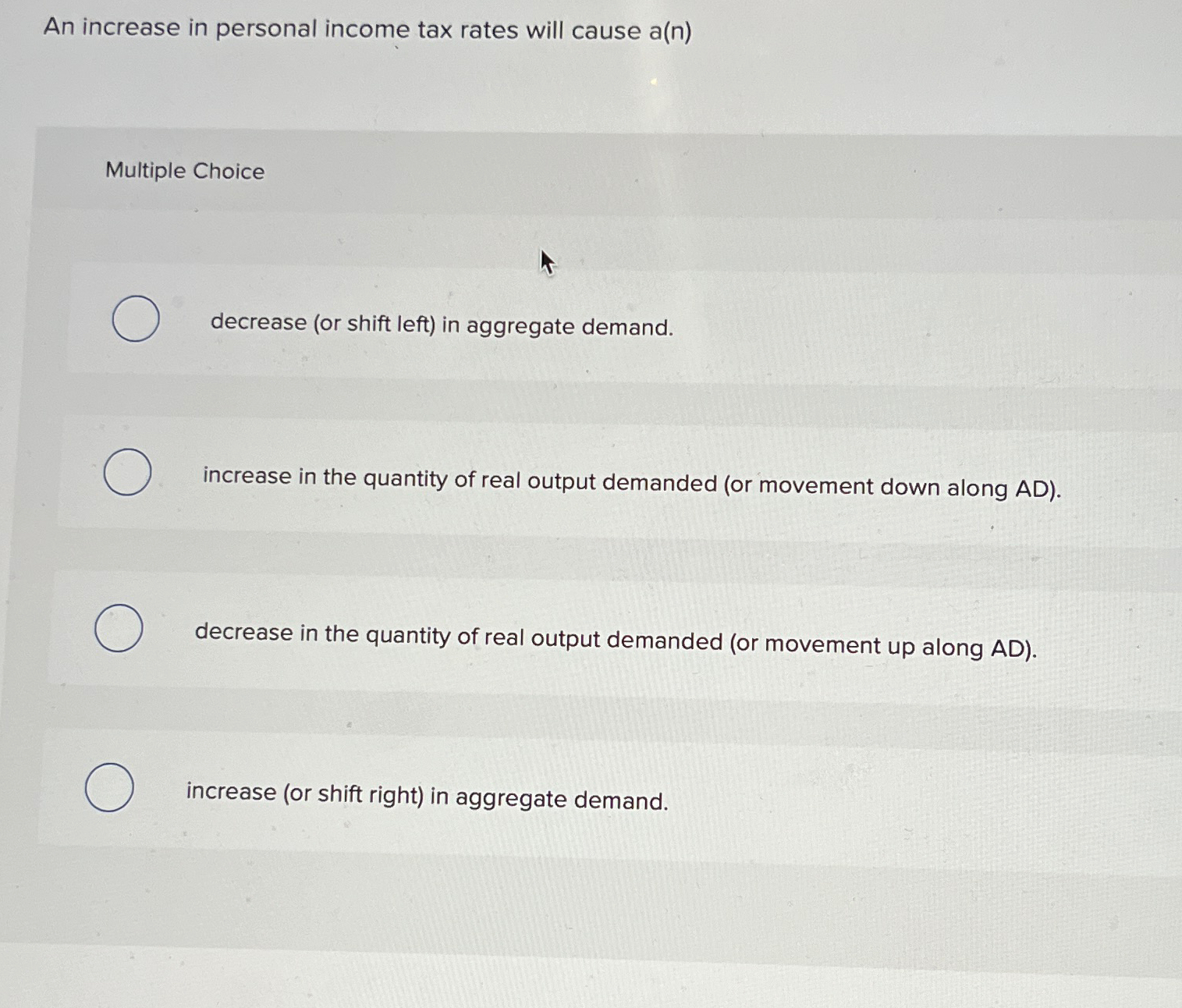 Solved An increase in personal income tax rates will cause | Chegg.com