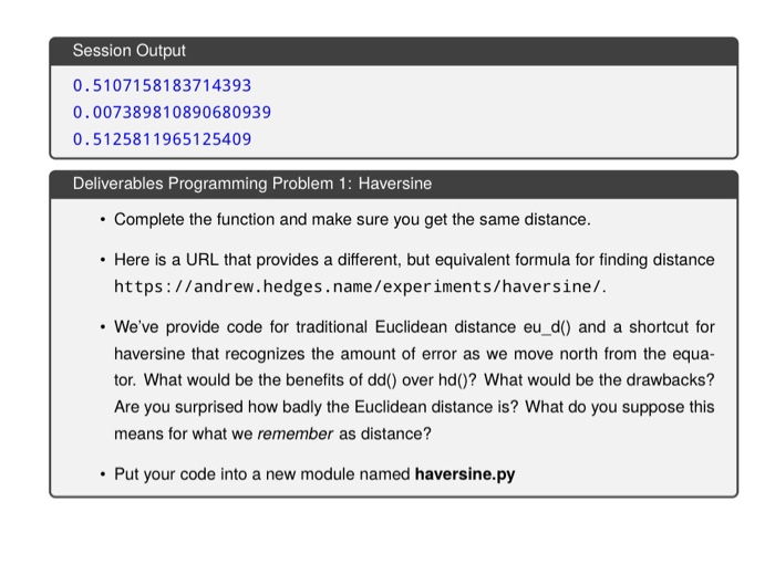 Solved Problem 1 Haversine Distance Finding The Distance Chegg Com