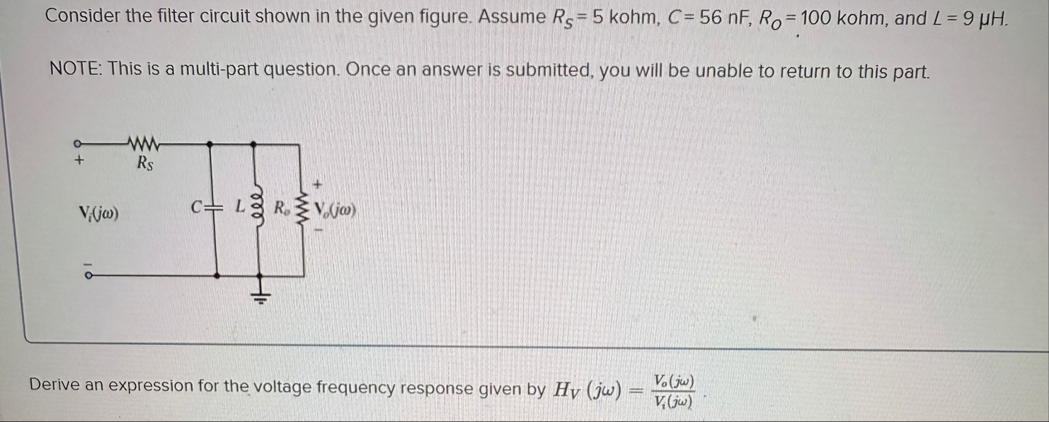Solved Consider the filter circuit shown in the given | Chegg.com