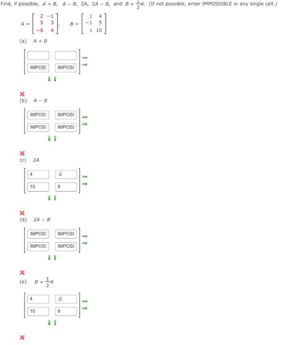 Solved possible, A+B,A−B,2A,2A−B, and B+21A. | Chegg.com