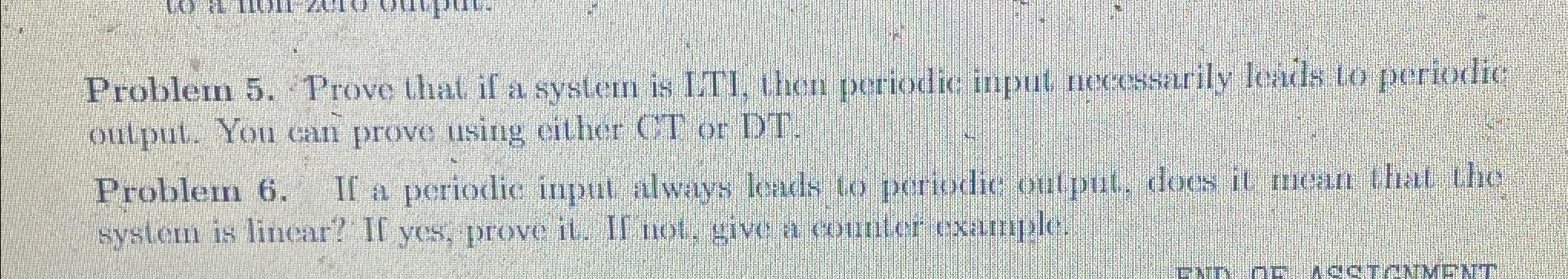 Problem 5. ﻿Prove that if a system is ITI, then | Chegg.com