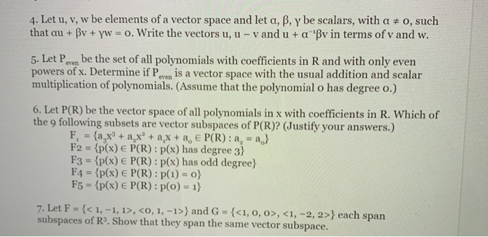 Solved 4 Let U V W Be Elements Of A Vector Space And L Chegg Com