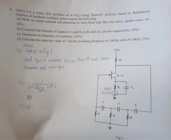 Solved 8. (40%) For a phase shift oscillator as in Fig. 3 | Chegg.com