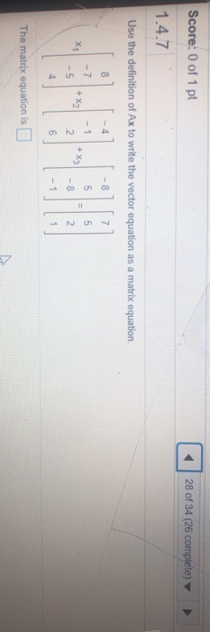 Solved Score: 0 of 1 pt 28 of 34 (26 complete) 11.4.7 Use | Chegg.com