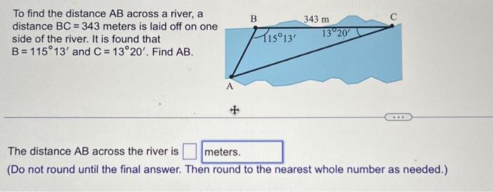 Solved To find the distance AB across a river, a distance | Chegg.com