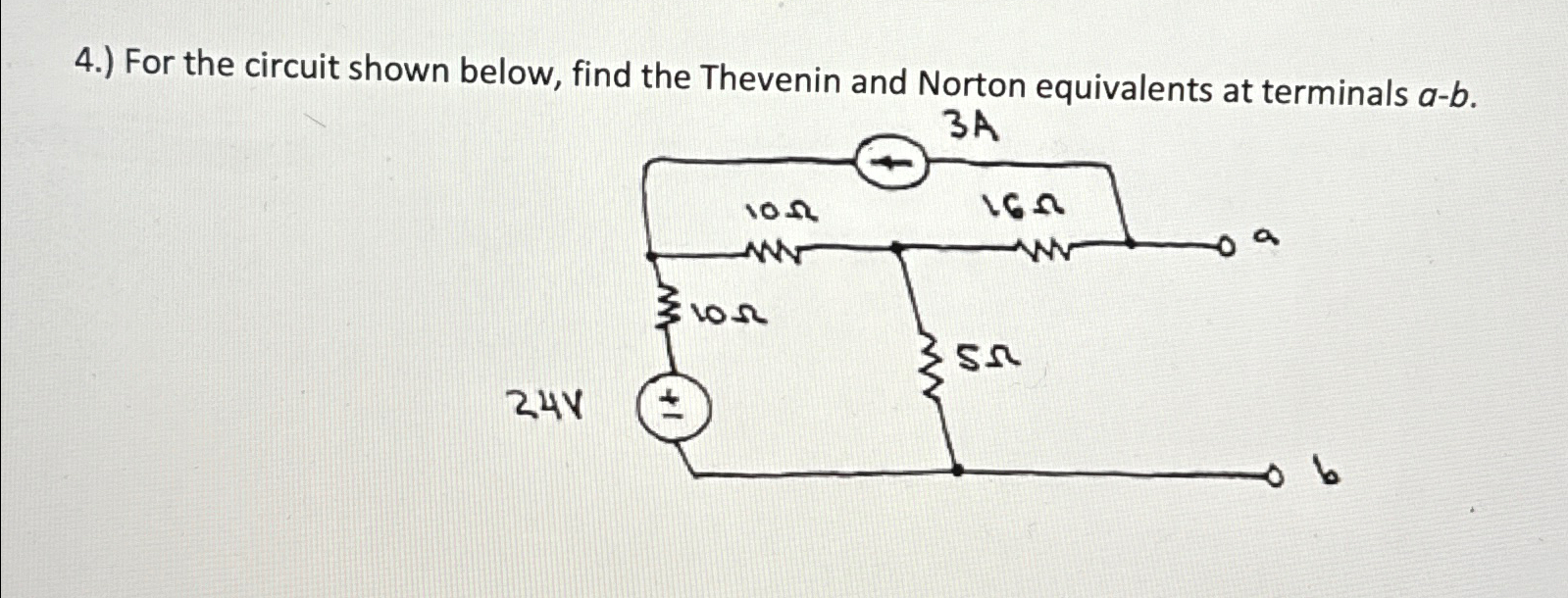 Solved 4.) ﻿For the circuit shown below, find the Thevenin | Chegg.com