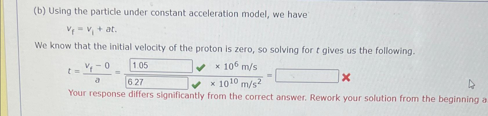 Solved (b) Using The Particle Under Constant Acceleration | Chegg.com