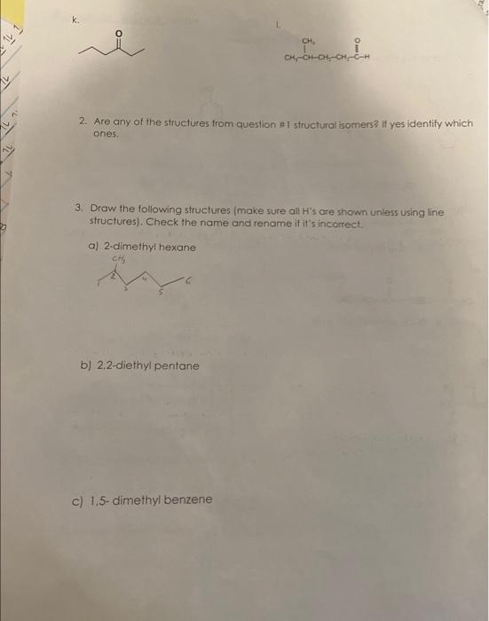 Solved 2. Are Any Of The Structures From Question #1 | Chegg.com