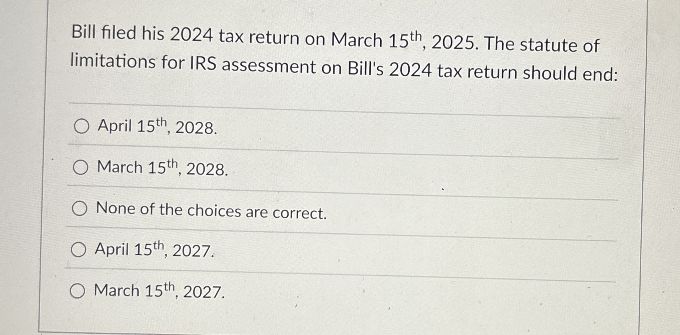 Solved Bill filed his 2024 ﻿tax return on March 15th, 2025 . | Chegg.com