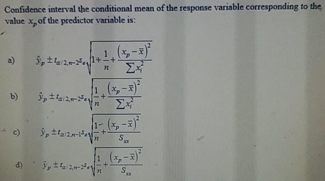 Solved Confidence interval the conditional mean of the