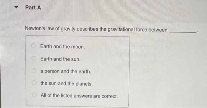 Solved Newton's law of gravity describes the gravitational | Chegg.com