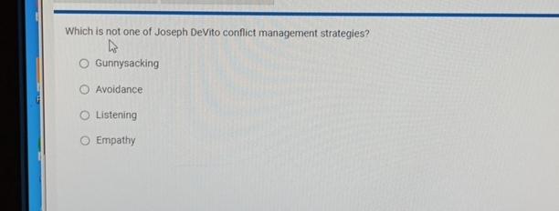 Solved Which is not one of Joseph DeVito conflict management | Chegg.com