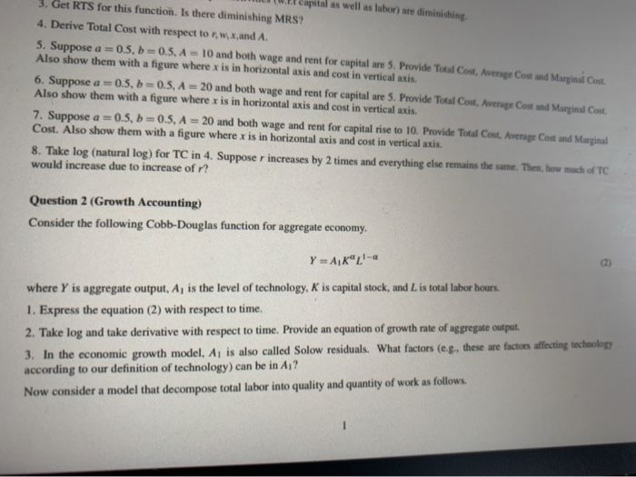 Solved Question 1 (Production Function and Costs) The | Chegg.com
