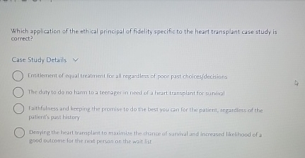 Solved Which application of the ethical principal of | Chegg.com
