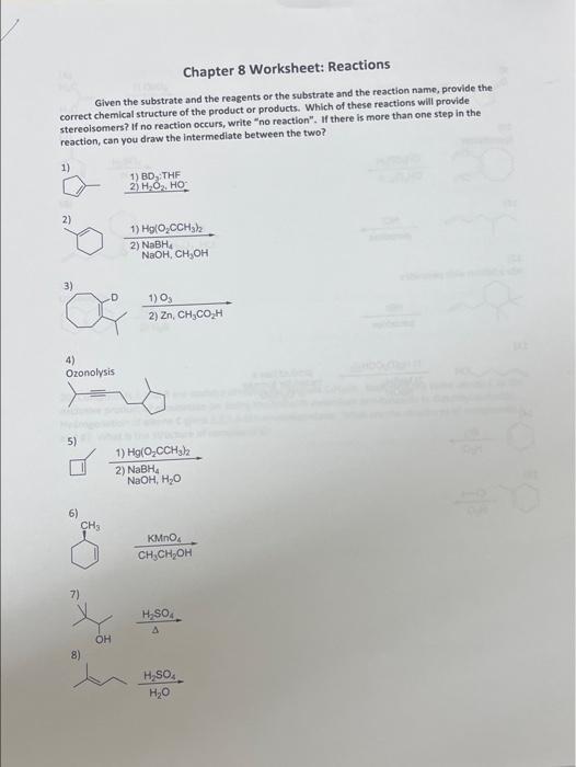 Solved Chapter 8 Worksheet: Reactions Given The Substrate | Chegg.com