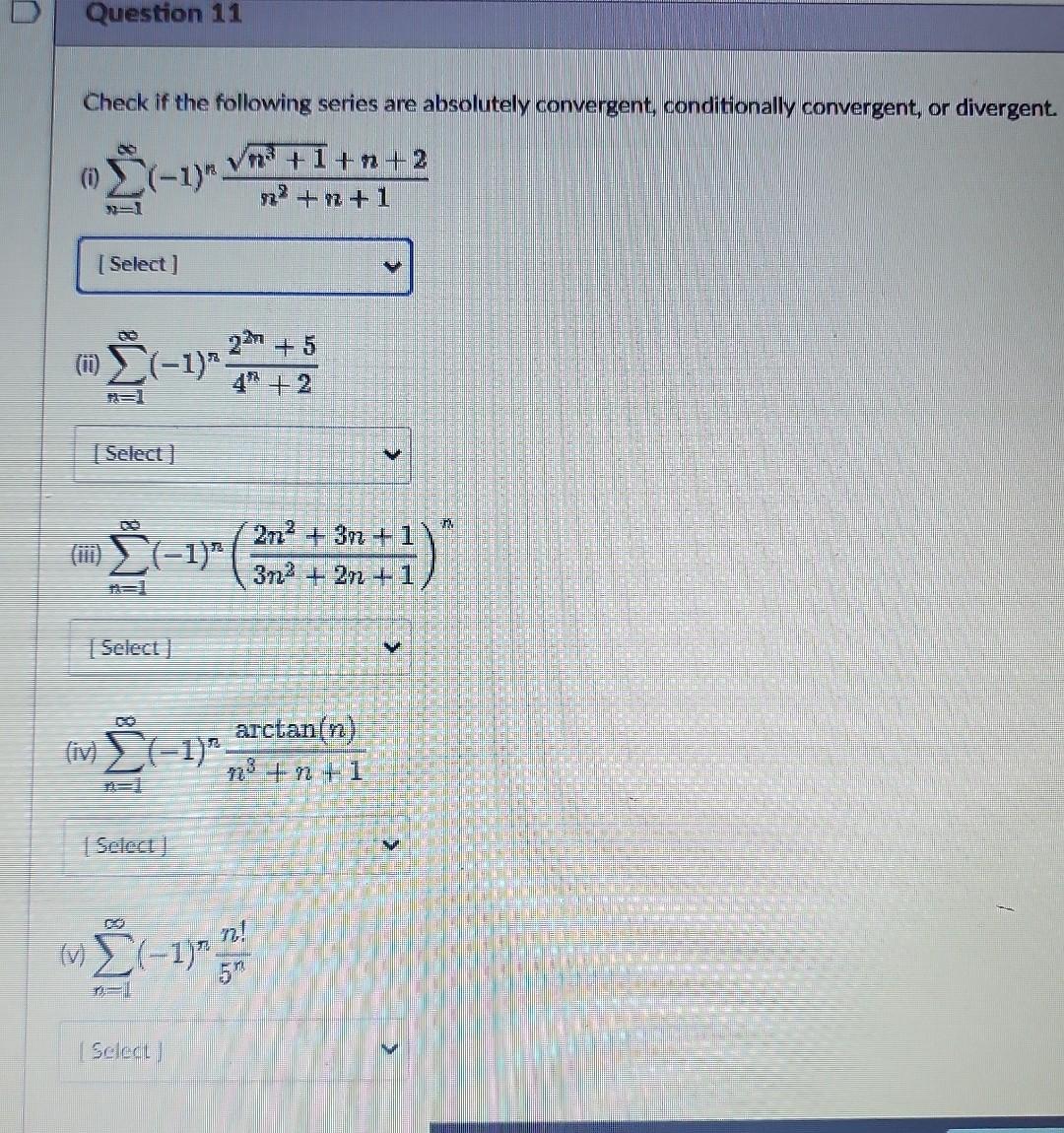 Solved Check if the following series are absolutely | Chegg.com