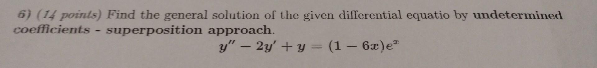 Solved 6) please help solve and please show all the steps | Chegg.com