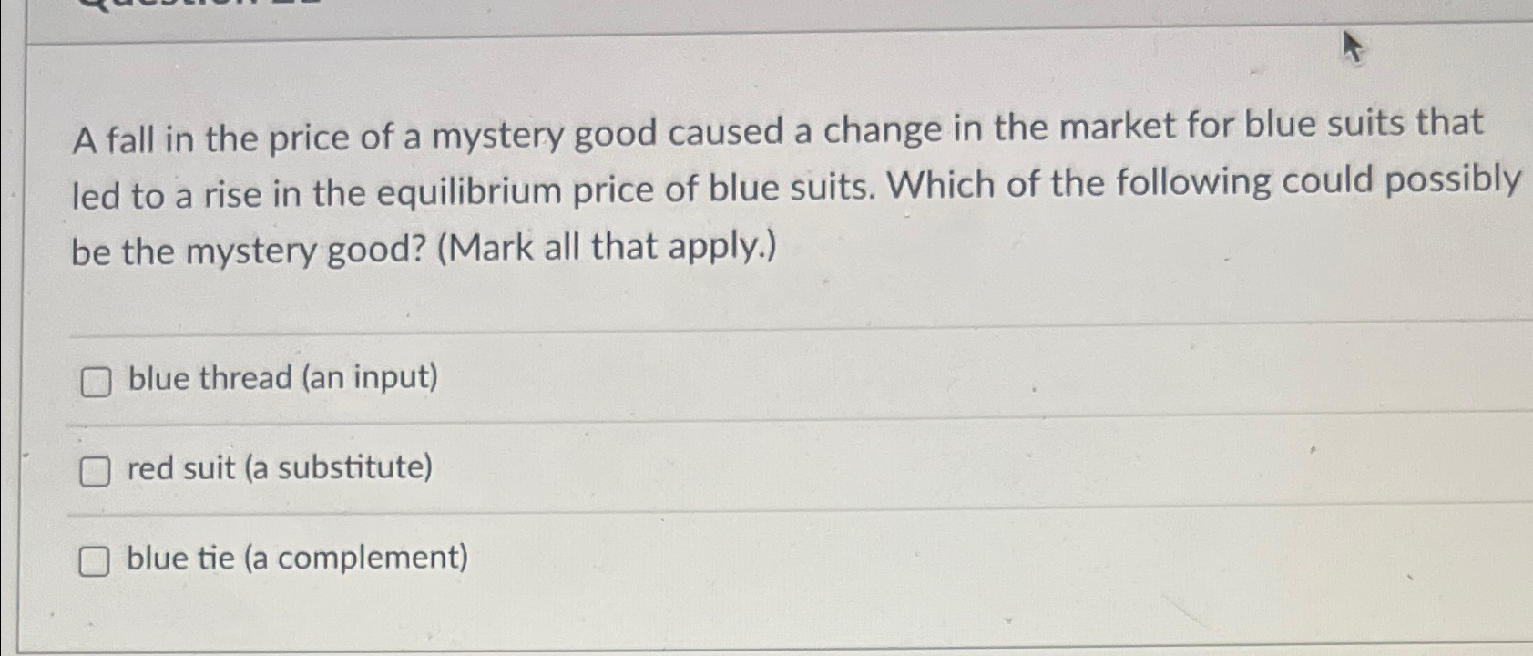 Solved A fall in the price of a mystery good caused a change | Chegg.com