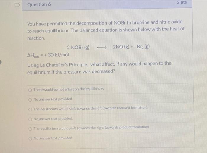 Solved D Question 6 2 pts You have permitted the | Chegg.com