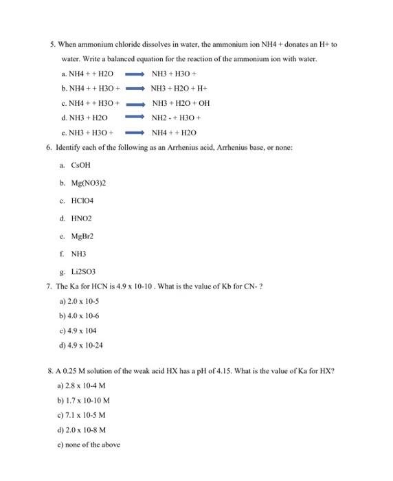 Solved 5. When ammonium chloride dissolves in water, the | Chegg.com