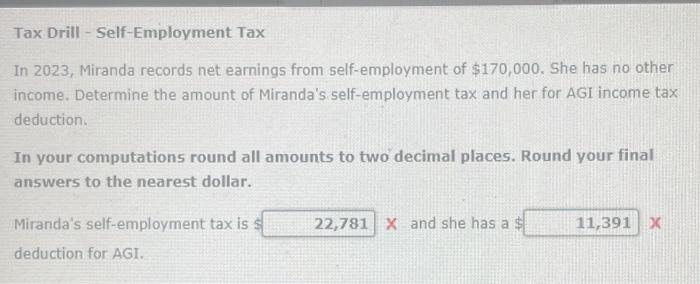 solved-tax-drill-self-employment-tax-in-2023-miranda-chegg