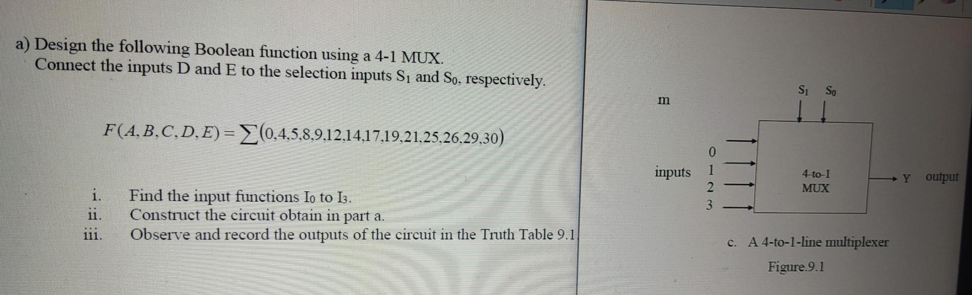 Solved a) Design the following Boolean function using a 4-1 | Chegg.com