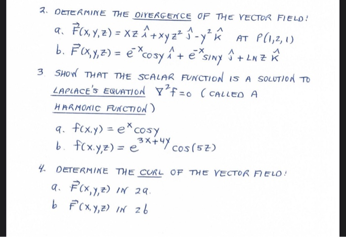 Solved 3 Determine The Divergence Of The Vector Field A Chegg Com