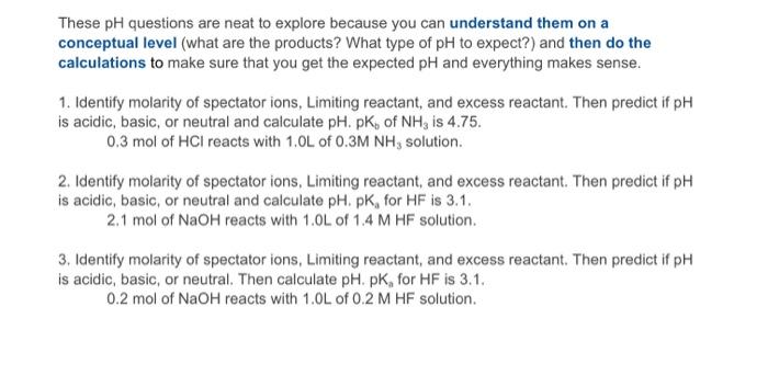 Solved These pH questions are neat to explore because you | Chegg.com