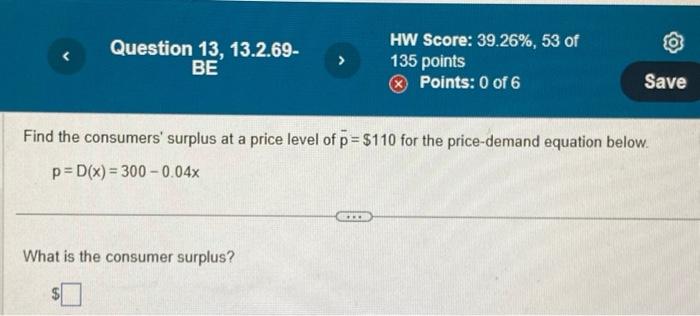 Solved Find the consumers' surplus at a price level of | Chegg.com