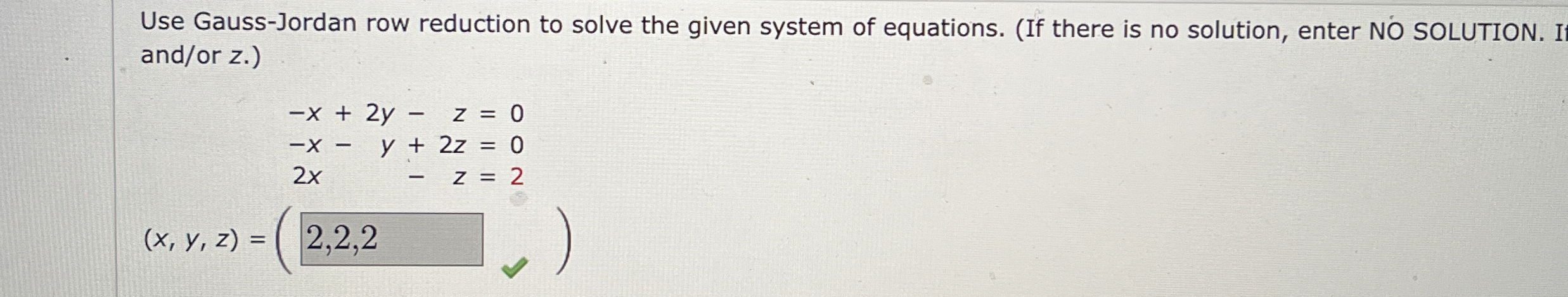 Solved Use Gauss-Jordan row reduction to solve the given | Chegg.com
