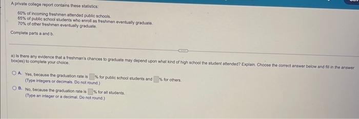 Solved A private college report contains these statisfics: | Chegg.com