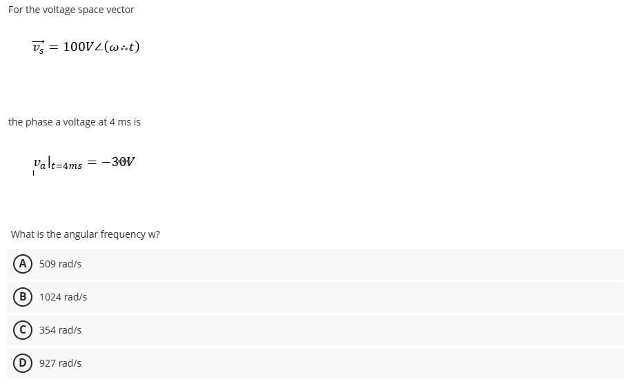 Solved For the voltage space vectorvec(vs)=100V?ω:.tthe | Chegg.com