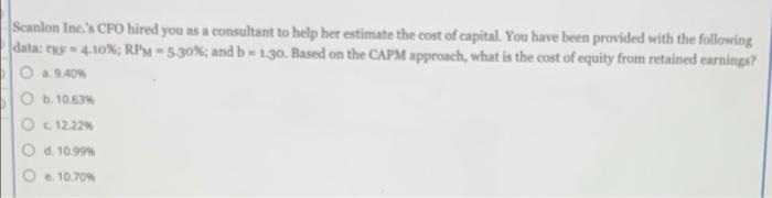 Solved Scanlon Inc.'s CFO Hired You As A Consultant To Help | Chegg.com