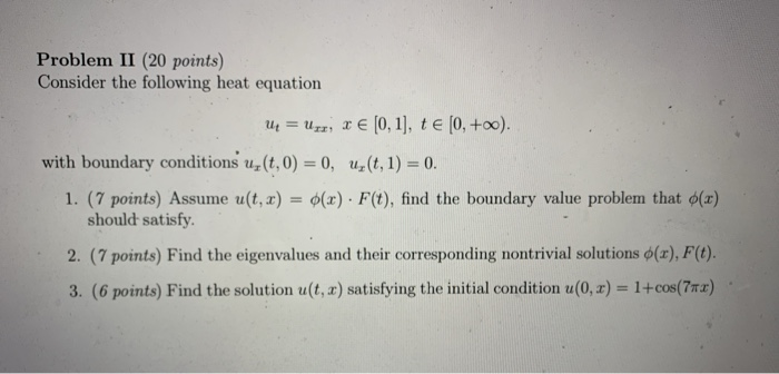 Solved Problem II (20 points) Consider the following heat | Chegg.com