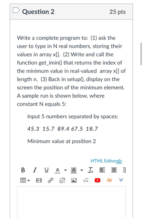 Solved Question 2 25 pts Write a complete program to: (1) | Chegg.com