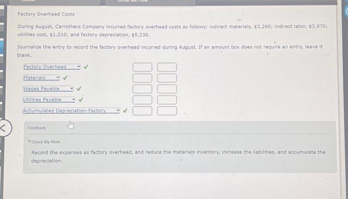 Solved Factory Overhead Costs During August, Carrothers | Chegg.com