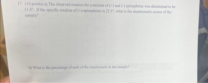 Solved 17. (10 points) a) The observed rotation for a | Chegg.com
