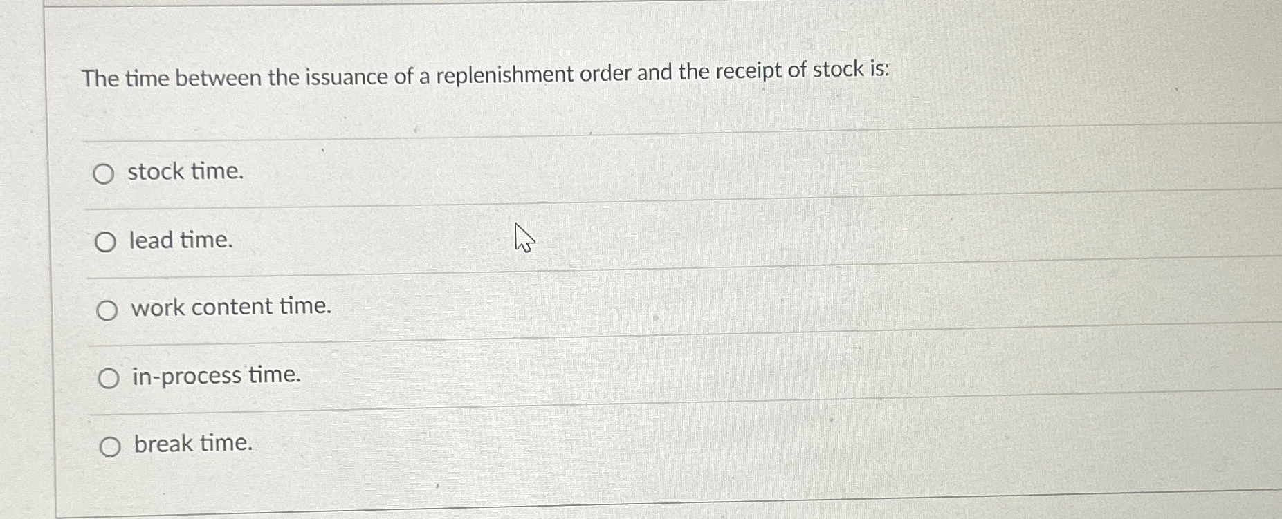Solved The time between the issuance of a replenishment | Chegg.com