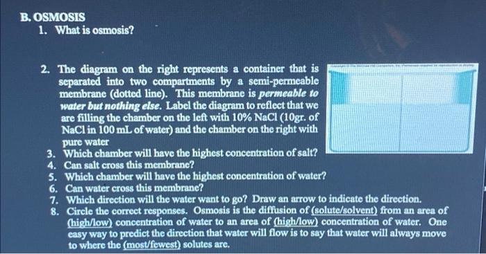 Solved B. OSMOSIS 1. What is osmosis? 2. The diagram on the | Chegg.com