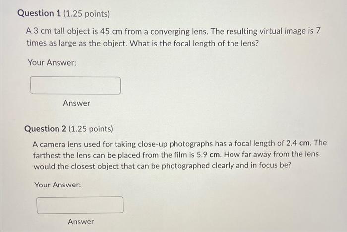 Solved A 3 cm tall object is 45 cm from a converging lens. | Chegg.com