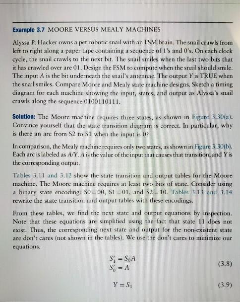 Solved Example 3.7 MOORE VERSUS MEALY MACHINES Alyssa P. | Chegg.com