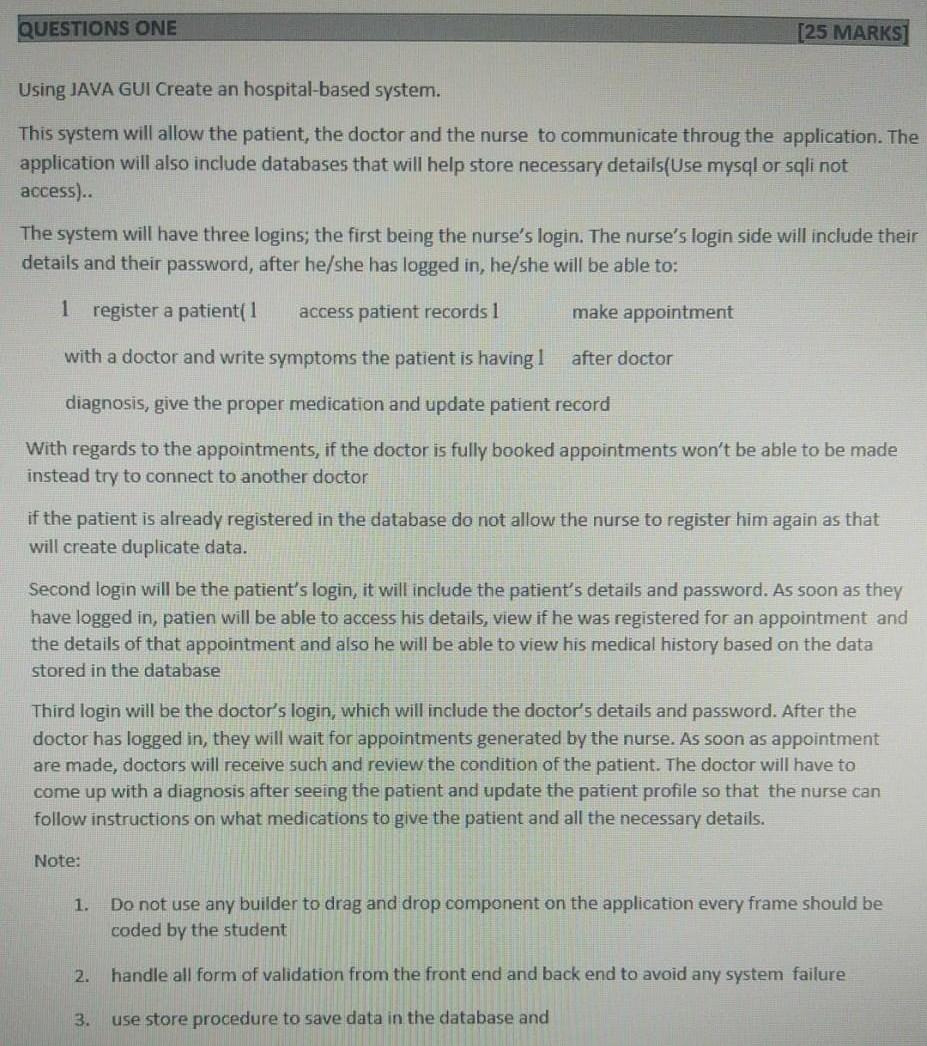 Solved QUESTIONS ONE [25 MARKS Using JAVA GUI Create an | Chegg.com