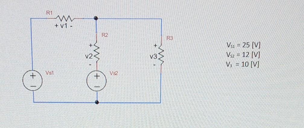 \( V_{51}=25[\mathrm{~V}] \)
\( V_{52}=12[\mathrm{~V}] \)
\( V_{3}=10[\mathrm{~V}] \)