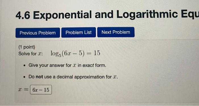 Solved 4.6 Exponential and Logarithmic Equations: Problem | Chegg.com
