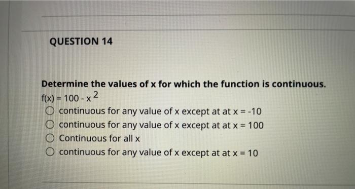 Solved QUESTION 14 Determine the values of x for which the | Chegg.com