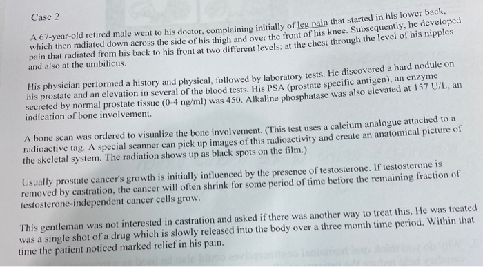 Solved Case 2 A 67-year-old retired male went to his doctor, | Chegg.com