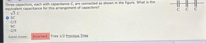 Solved Three Capacitors, Each With Capacitance C, Are | Chegg.com