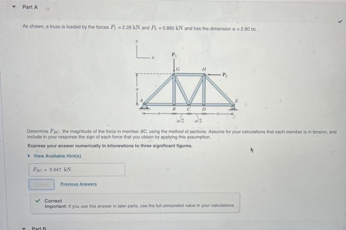 Solved Part B As Shown, A Truss Is Loaded By The Forces P = | Chegg.com