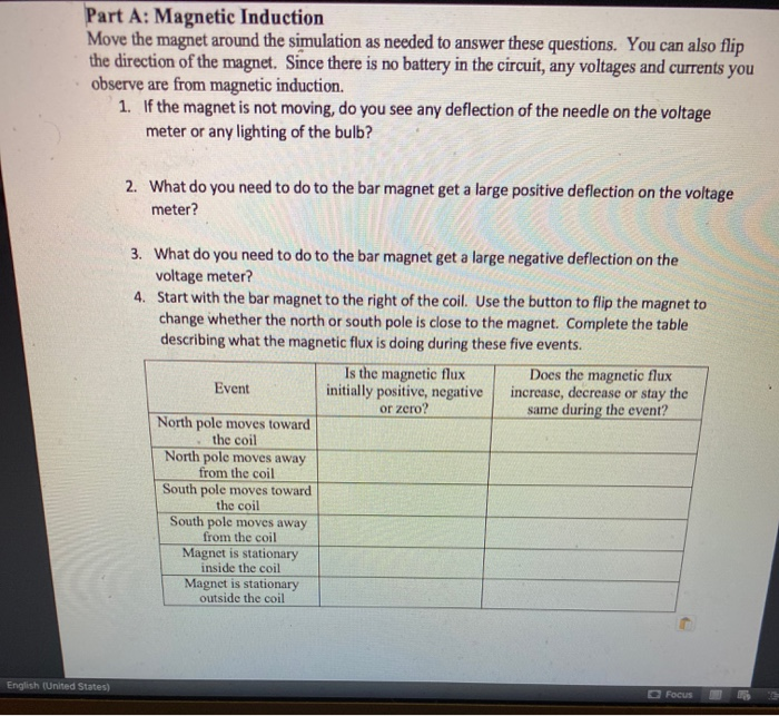 Solved Part A: Magnetic Induction Move the magnet around the | Chegg.com